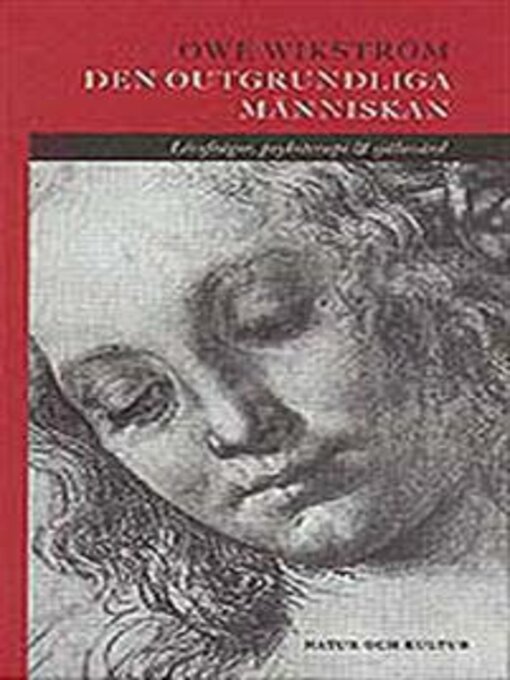 Title details for Den outgrundliga människan by Owe Wikström - Available